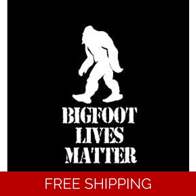Bigfoot Lives Matter Sasquatch Die Cut Vinyl Decal sticker Bigfoot Lives Matter Sasquatch Die Cut Vinyl Decal sticker